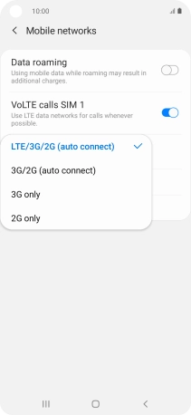 Press the required network mode. Press the required network mode.
