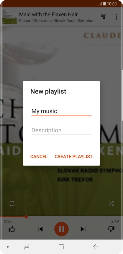 Key in a name for the playlist and press CREATE PLAYLIST. Key in a name for the playlist and press CREATE PLAYLIST.