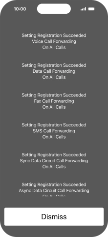 Press Dismiss. Press Dismiss.