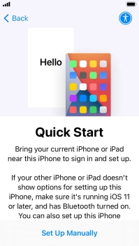 Follow the instructions on the screen to transfer content from another device running iOS 11 or later or press Set Up Manually. Follow the instructions on the screen to transfer content from another device running iOS 11 or later or press Set Up Manually.