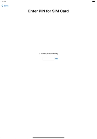 If your SIM is locked, key in your PIN and press OK. If your SIM is locked, key in your PIN and press OK.
