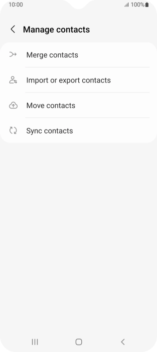 Press Import or export contacts. Press Import or export contacts.