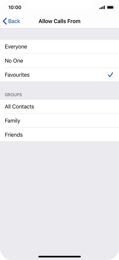 Press the required setting to select which contacts can call you even though Do Not Disturb is turned on. Press the required setting to select which contacts can call you even though Do Not Disturb is turned on.