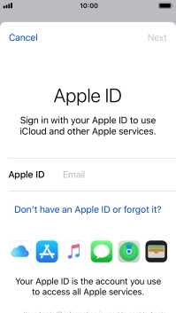 If you don t have an Apple ID, press Don't have an Apple ID or forgot it? and follow the instructions on the screen to create an Apple ID. If you don t have an Apple ID, press Don't have an Apple ID or forgot it? and follow the instructions on the screen to create an Apple ID.