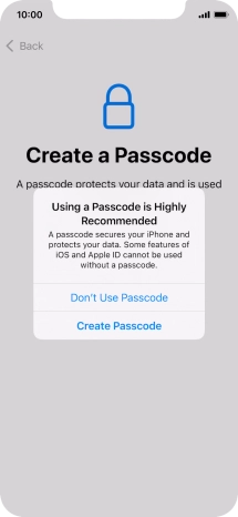 If you turn off the function, press Don't Use Passcode. If you turn off the function, press Don't Use Passcode.
