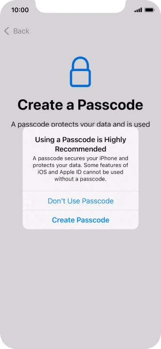 If you turn off the function, press Don't Use Passcode. If you turn off the function, press Don't Use Passcode.