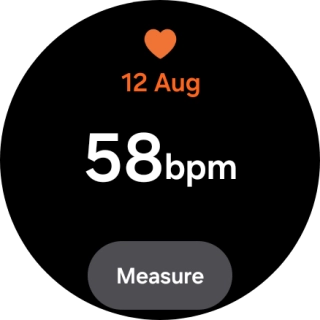 Press Measure and wait while your smartwatch measures your heart rate. Press Measure and wait while your smartwatch measures your heart rate.