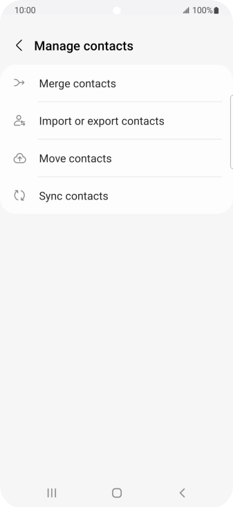 Press Import or export contacts. Press Import or export contacts.