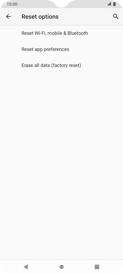 Press Erase all data (factory reset). Press Erase all data (factory reset).