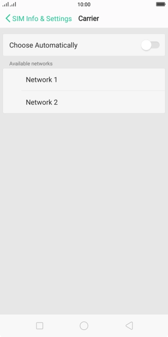 Press the required network. Press the required network.