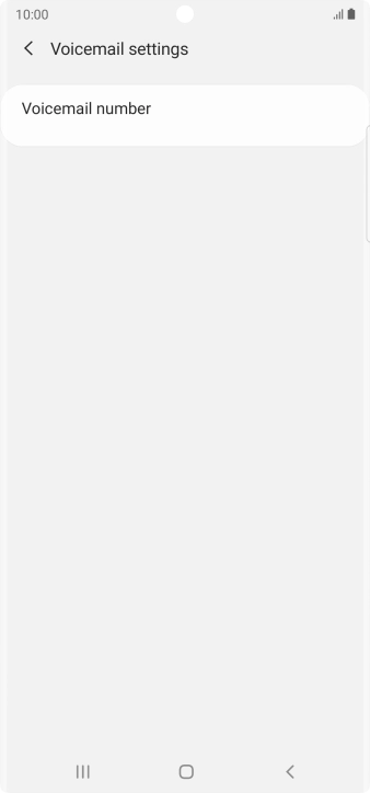 Press Voicemail number. Press Voicemail number.