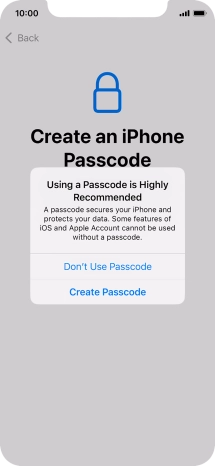 If you turn off the function, press Don't Use Passcode. If you turn off the function, press Don't Use Passcode.