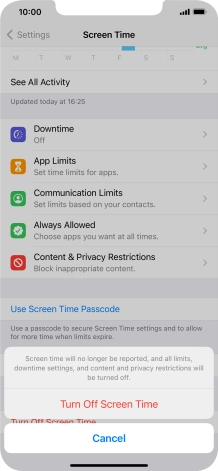 Press Turn Off Screen Time. Press Turn Off Screen Time.