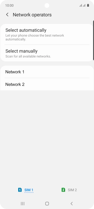 Press the required network. Press the required network.