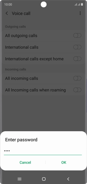 Key in your barring password and press OK. The default barring password is 0000. Key in your barring password and press OK. The default barring password is 0000.