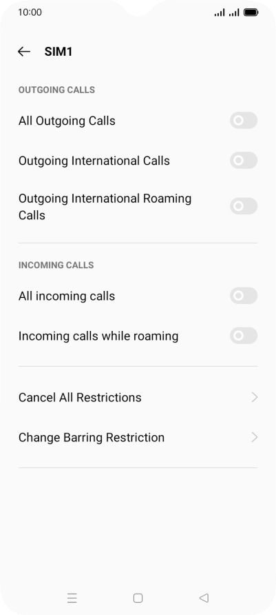 Press the indicator next to the required barring type to turn the function on or off. Press the indicator next to the required barring type to turn the function on or off.