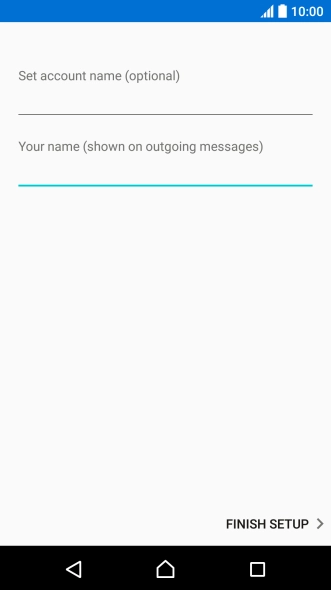 Press FINISH SETUP. Press FINISH SETUP.