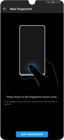 Press ADD FINGERPRINT and follow the instructions on the screen to create the phone lock code using your fingerprint. Press ADD FINGERPRINT and follow the instructions on the screen to create the phone lock code using your fingerprint.