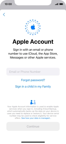 Press Email or Phone Number and key in the username for your Apple ID. Press Email or Phone Number and key in the username for your Apple ID.