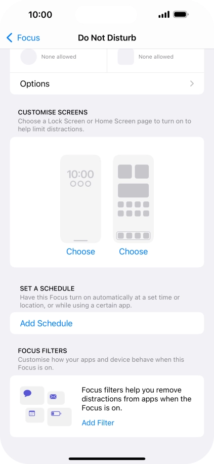 Press Add Schedule and follow the instructions on the screen to select settings for automatic activation of Do Not Disturb. Press Add Schedule and follow the instructions on the screen to select settings for automatic activation of Do Not Disturb.