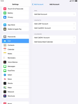 Press Add Mail Account. Press Add Mail Account.