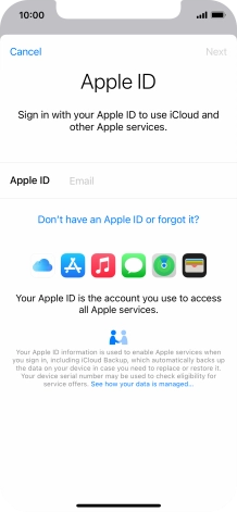 If you don t have an Apple ID, press Don't have an Apple ID or forgot it? and follow the instructions on the screen to create an Apple ID. If you don t have an Apple ID, press Don't have an Apple ID or forgot it? and follow the instructions on the screen to create an Apple ID.