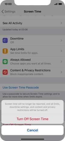 Press Turn Off Screen Time. Press Turn Off Screen Time.