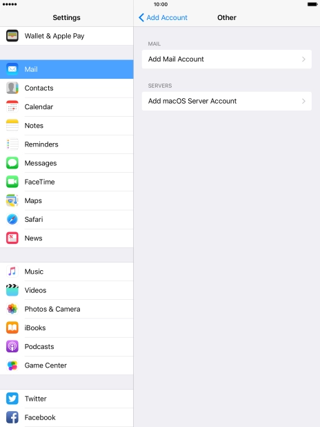 Press Add Mail Account. Press Add Mail Account.