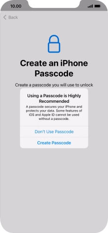 If you turn off the function, press Don't Use Passcode. If you turn off the function, press Don't Use Passcode.