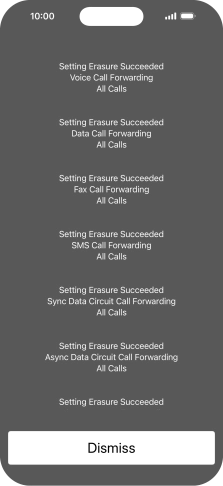 Press Dismiss. Press Dismiss.