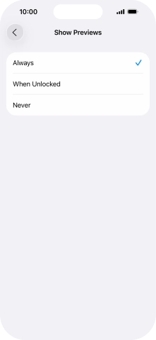 To select notification preview on the lock screen, press Always. To select notification preview on the lock screen, press Always.