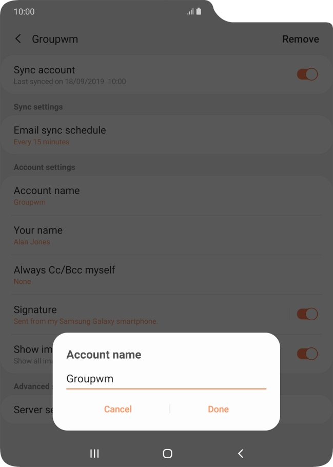 Key in the required name for the email account and press Done. Key in the required name for the email account and press Done.