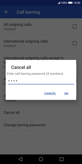 Key in your barring password and press OK. The default barring password is 0000. Key in your barring password and press OK. The default barring password is 0000.