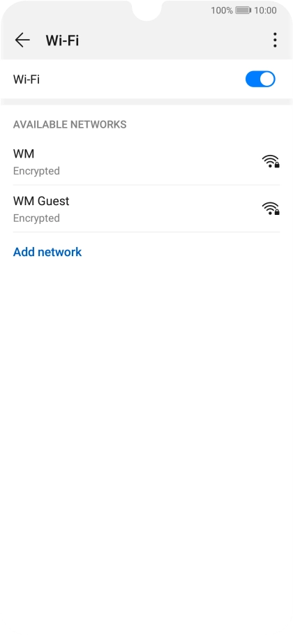 Press the required Wi-Fi network. Press the required Wi-Fi network.