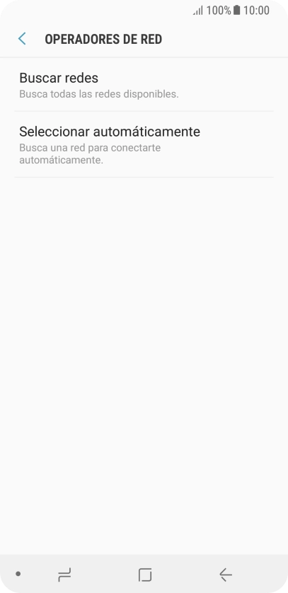 Si quieres seleccionar la red de forma manual, pulsa Buscar redes y espera un momento mientras el teléfono está buscando las redes disponibles. Si quieres seleccionar la red de forma manual, pulsa Buscar redes y espera un momento mientras el teléfono está buscando las redes disponibles.