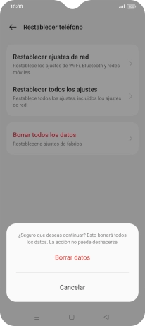 Pulsa Borrar datos. Espera unos instantes mientras el teléfono restablece la configuración predeterminada. Sigue las indicaciones de la pantalla para configurar el teléfono y dejarlo listo para su uso. Pulsa Borrar datos. Espera unos instantes mientras el teléfono restablece la configuración predeterminada. Sigue las indicaciones de la pantalla para configurar el teléfono y dejarlo listo para su uso.