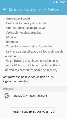 Pulsa RESTABLECER EL DISPOSITIVO. Pulsa RESTABLECER EL DISPOSITIVO.