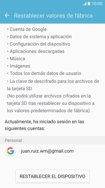 Pulsa RESTABLECER EL DISPOSITIVO. Pulsa RESTABLECER EL DISPOSITIVO.