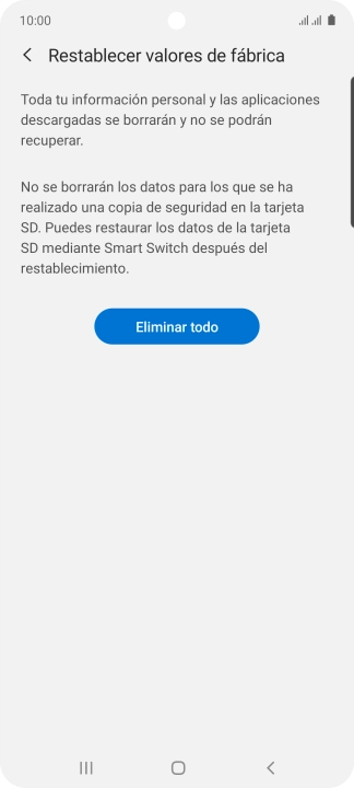 Pulsa Eliminar todo. Espera unos instantes mientras el teléfono restablece la configuración predeterminada. Sigue las indicaciones de la pantalla para configurar el teléfono y dejarlo listo para su uso. Pulsa Eliminar todo. Espera unos instantes mientras el teléfono restablece la configuración predeterminada. Sigue las indicaciones de la pantalla para configurar el teléfono y dejarlo listo para su uso.