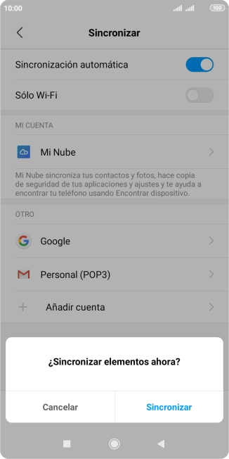 Si activas la función, pulsa Sincronizar. Si activas la función, pulsa Sincronizar.