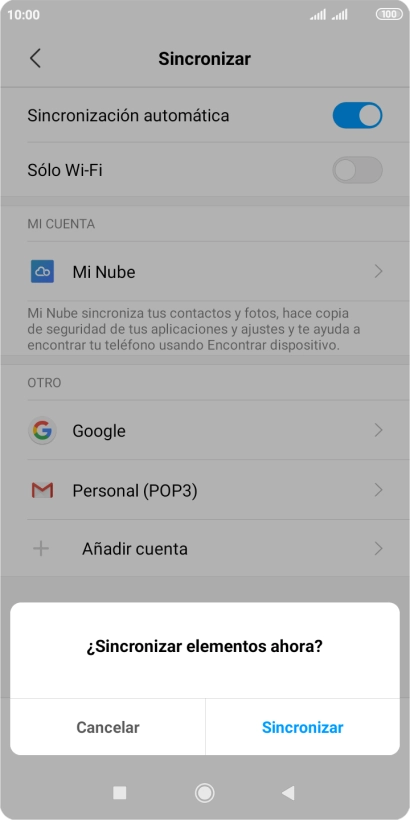 Si activas la función, pulsa Sincronizar. Si activas la función, pulsa Sincronizar.