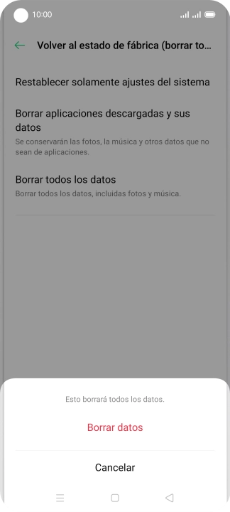 Pulsa Borrar datos. Pulsa Borrar datos.