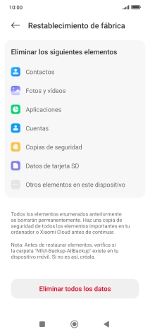 Pulsa Eliminar todos los datos. Pulsa Eliminar todos los datos.