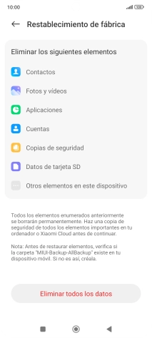 Pulsa Eliminar todos los datos. Pulsa Eliminar todos los datos.