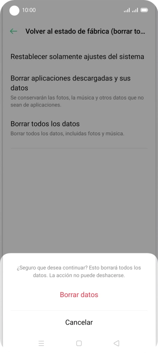 Pulsa Borrar datos. Espera unos instantes mientras el teléfono restablece la configuración predeterminada. Sigue las indicaciones de la pantalla para configurar el teléfono y dejarlo listo para su uso. Pulsa Borrar datos. Espera unos instantes mientras el teléfono restablece la configuración predeterminada. Sigue las indicaciones de la pantalla para configurar el teléfono y dejarlo listo para su uso.