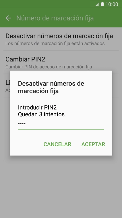 Introduce el código PIN2 y pulsa ACEPTAR. Introduce el código PIN2 y pulsa ACEPTAR.