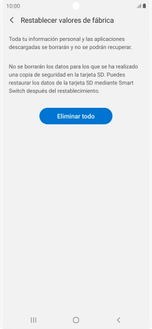 Pulsa Eliminar todo. Espera unos instantes mientras el teléfono restablece la configuración predeterminada. Sigue las indicaciones de la pantalla para configurar el teléfono y dejarlo listo para su uso. Pulsa Eliminar todo. Espera unos instantes mientras el teléfono restablece la configuración predeterminada. Sigue las indicaciones de la pantalla para configurar el teléfono y dejarlo listo para su uso.
