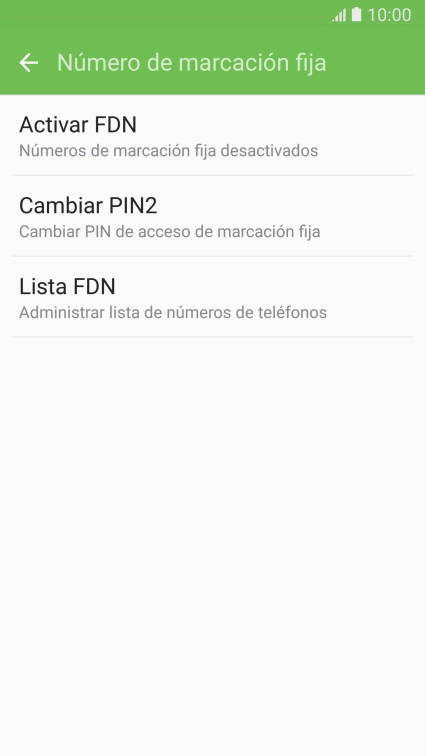 Pulsa Activar FDN para activar la marcación fija. Pulsa Activar FDN para activar la marcación fija.