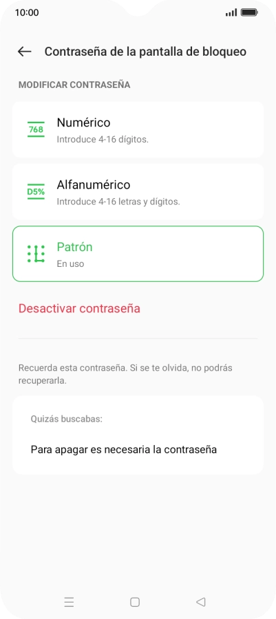Pulsa Desactivar contraseña. Pulsa Desactivar contraseña.