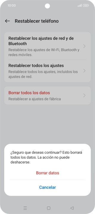 Pulsa Borrar datos. Espera unos instantes mientras el teléfono restablece la configuración predeterminada. Sigue las indicaciones de la pantalla para configurar el teléfono y dejarlo listo para su uso. Pulsa Borrar datos. Espera unos instantes mientras el teléfono restablece la configuración predeterminada. Sigue las indicaciones de la pantalla para configurar el teléfono y dejarlo listo para su uso.